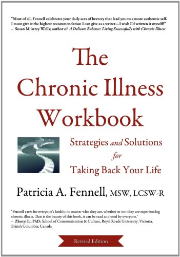 Chronic Illness Workbook : Strategies and Solutions for Taking Back Your Life
Chronic Illness Workbook : Strategies and Solutions for Taking Back Your Life