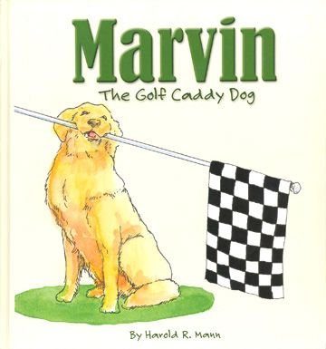 Marvin the Golf Caddy Dog [INSCRIBED]