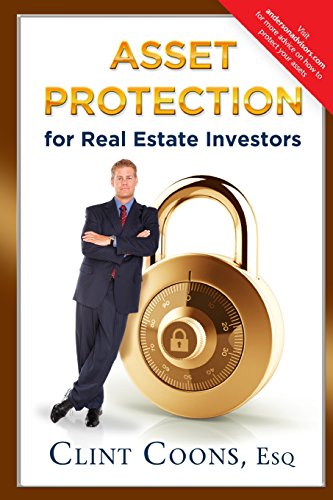 Asset Protection for Real Estate Investors