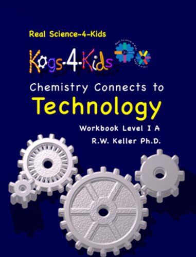 Real Science-4-Kids Chemistry Lev. 1 Technology KOG by Rebecca W. Keller (2008-05-01)
Real Science-4-Kids Chemistry Lev. 1 Technology KOG by Rebecca W. Keller (2008-05-01)