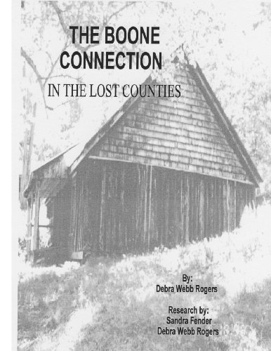 The Boone Connection: A Genealogical History of the Descendants of Israel Boone