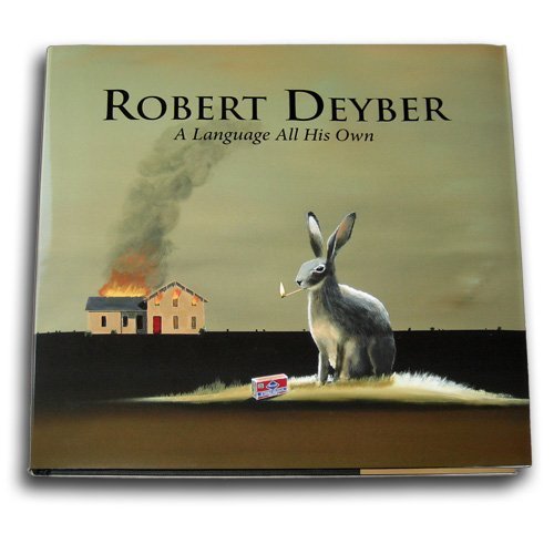 Robert Deyber : A Language All His Own