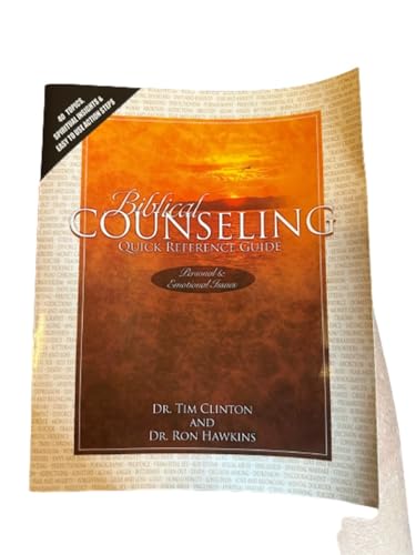 Biblical Counseling Quick Reference Guide: Personal and Emotional Issues
