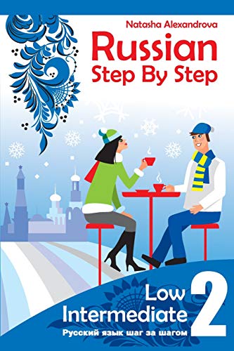 Russian Step by Step, Low Intermediate: Level 2 with Audio Direct Download