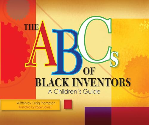 ABC's of Black Inventors (Thompson Communication Books)