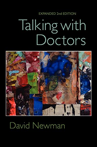 Talking with Doctors, Expanded 2nd Edition (Paperback or Softback)