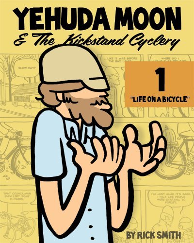 Yehuda Moon and the Kickstand Cyclery, Vol. 1: Life on a Bicycle