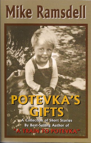 Potevka's Gifts, A Collection of Short Stories (signed)