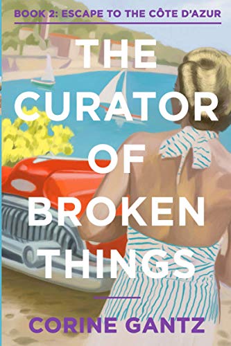 The Curator of Broken Things Book 2: Escape to the C