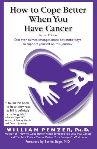 How to Cope Better When You Have Cancer