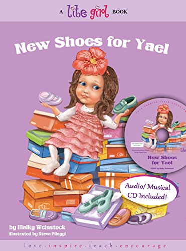 New Shoes for Yael with Audio Musical CD (LITE Girl)