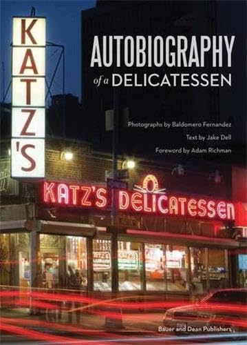 Katz's: Autobiography of a Delicatessen