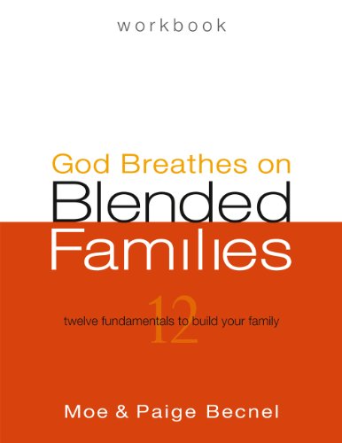 God Breathes on Blended Families Workbook - Second Edition