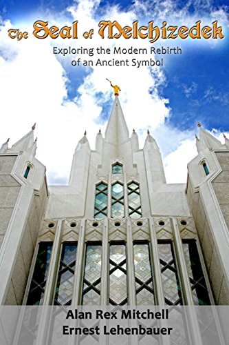 The Seal of Melchizedek: The Modern Rebirth of an Ancient Symbol