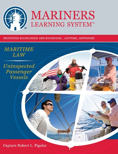 Captain's License - Maritime Law (Uninspected Passenger Vessels)