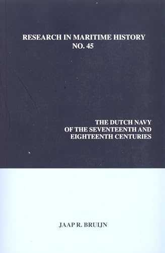 Dutch Navy of the Seventeenth and Eighteenth Centuries