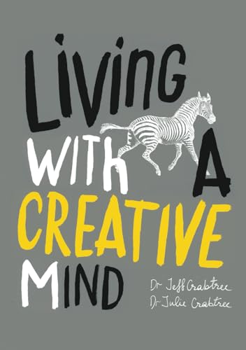 Living with a Creative Mind