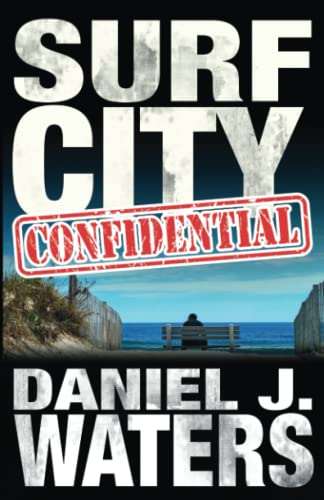 Surf City Confidential: a Beach Book (mickey Cleary)