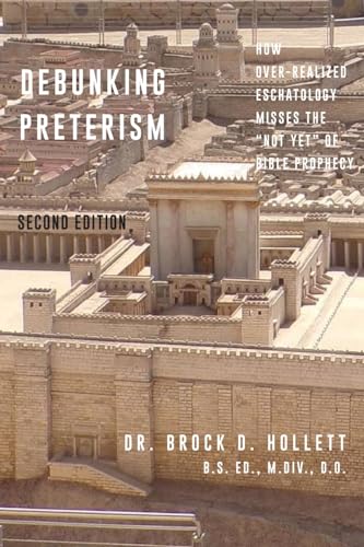 Debunking Preterism: How Over-Realized Eschatology Misses the "Not Yet" of Bible Prophecy
Debunking Preterism: How Over-Realized Eschatology Misses the "Not Yet" of Bible Prophecy