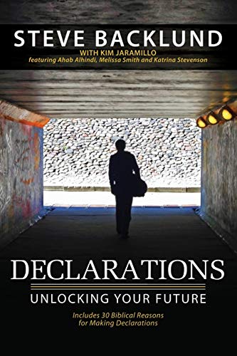 Declarations: Unlocking Your Future (Paperback or Softback)