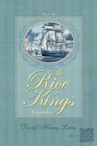 The Rice Kings, Book Two: Charleston (Paperback or Softback)