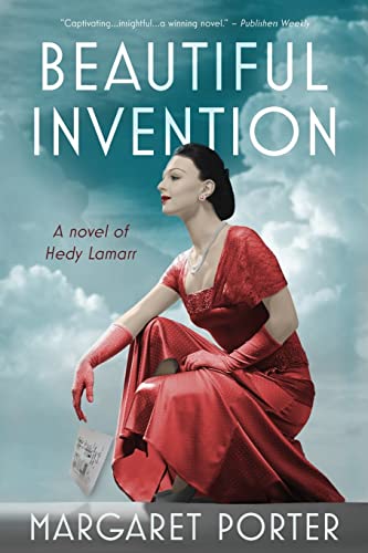 Beautiful Invention: A Novel of Hedy Lamarr (Paperback or Softback)
