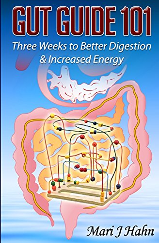Gut Guide 101: Three Weeks to Better Digestion and Increased Energy
Gut Guide 101: Three Weeks to Better Digestion and Increased Energy