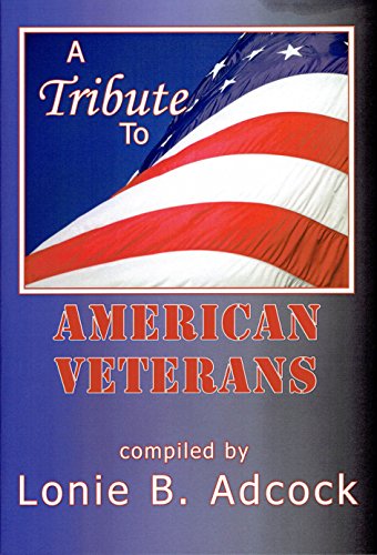 A Tribute to American Veterans