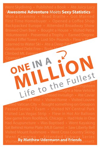 One in a Million:Life to the Fullest