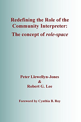 Redefining the Role of the Community Interpreter : The Concept of Role-space