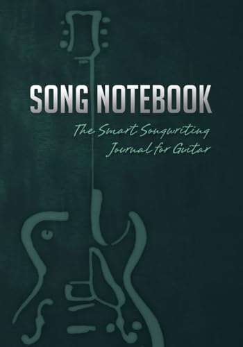Song Notebook: The Smart Songwriting Journal for Guitar (Book + Online Bonus)
Song Notebook: The Smart Songwriting Journal for Guitar (Book + Online Bonus)