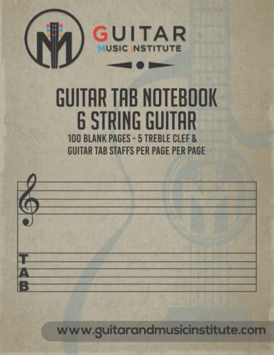 Guitar Tab Notebook - 6 string guitar 100 blank pages: - 5 treble clef & guitar tab staffs per page (Guitar Resources Series)
Guitar Tab Notebook - 6 string guitar 100 blank pages: - 5 treble clef & guitar tab staffs per page (Guitar Resources Series)