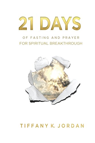21 Days of Fasting & Prayer for Spiritual Breakthrough Paperback