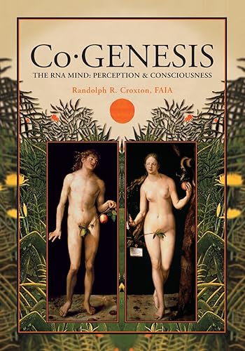 Co-genesis: the Rna Mind: Perception & Consciousness