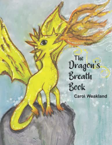 The Dragon's Breath Book (The Magical Beings Series)