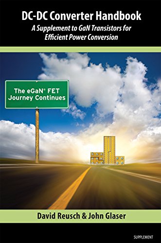 DC-DC Conversion Handbook: A Supplement to GaN Transistors for Efficient Power Conversion