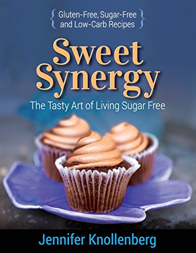 Sweet Synergy: The Tasty Art of Living Sugar Free