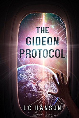 The Gideon Protocol: Are You Brave Enough To Go Off World