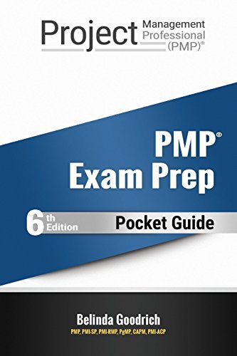 Pmp Pocket Guide: the Ultimate Pmp Exam Cheat Sheets (pmbok Guide, 6th Edition)