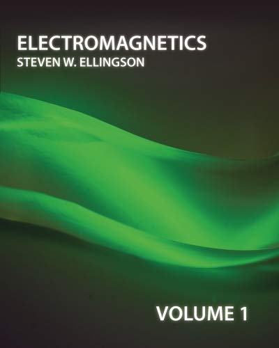 Electromagnetics (Volume 1)