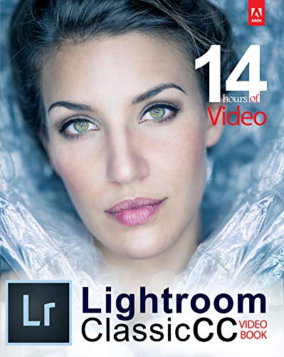 Adobe Lightroom Classic CC Video Book (Paperback or Softback)