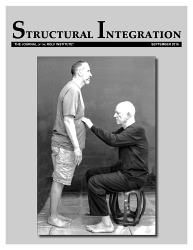 Structural Integration: The Journal of the Rolf Institute, September 2016