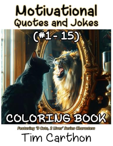 Motivational Quotes and Jokes Coloring Book (#1-15) (Motivational Quotes and Jokes Coloring Books)
Motivational Quotes and Jokes Coloring Book (#1-15) (Motivational Quotes and Jokes Coloring Books)