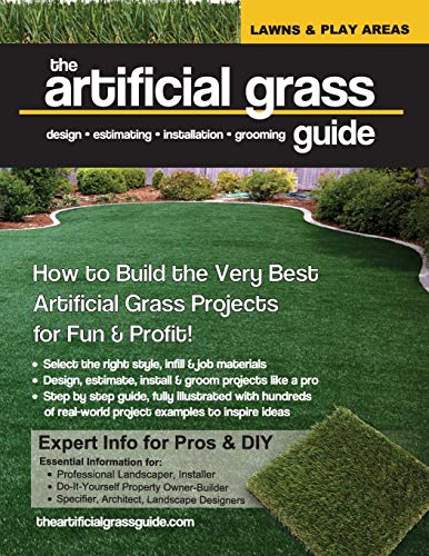 The artificial grass guide: design, estimating, installation and grooming (Paperback or Softback)
The artificial grass guide: design, estimating, installation and grooming (Paperback or Softback)