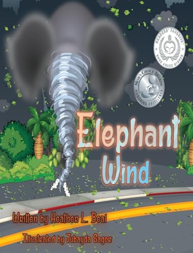 Elephant Wind: A Tornado Safety Book