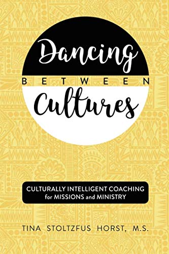 Dancing Between Cultures: Culturally Intelligent Coaching for Missions and Ministry
