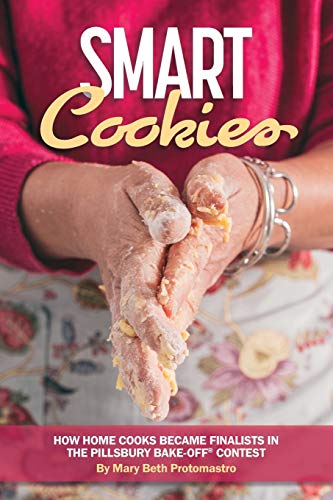 Smart Cookies: How Home Cooks Became Finalists in the Pillsbury Bake-Off® Contest
Smart Cookies: How Home Cooks Became Finalists in the Pillsbury Bake-Off® Contest
