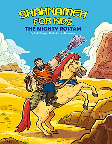 

Shahnameh For Kids - The Mighty Rostam
