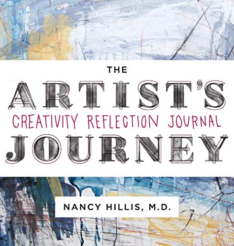 The Artist's Journey: Creativity Reflection Journal
