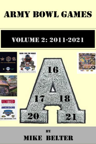 Army Bowl Games, Volume 2: 2011-2021